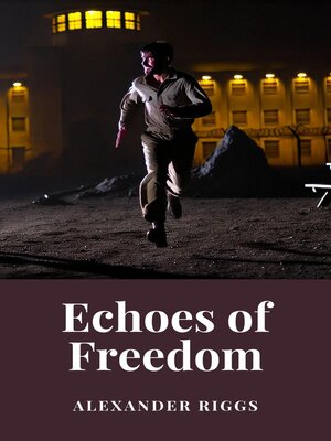 cover image of Echoes of Freedom